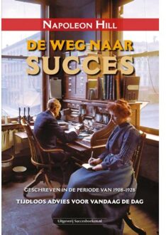 Succesboeken De weg naar succes - Boek Napoleon Hill (9079872970)
