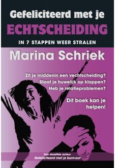 Succesboeken Gefeliciteerd met je echtscheiding - Boek Marina Schriek (9079872636)
