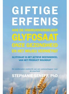 Succesboeken Giftige Erfenis - Stephanie Seneff