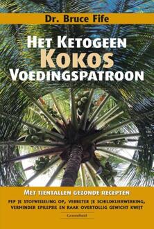 Succesboeken Het ketogeen kokosvoedingspatroon - Boek Bruce Fife (9079872881)
