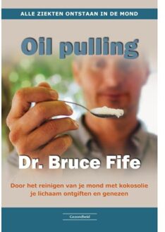 Succesboeken Oil Pulling - Boek Bruce Fife (9079872903)