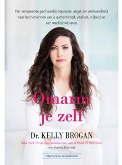Succesboeken Omarm je zelf - (ISBN:9789492665423)