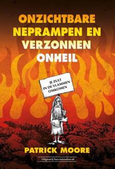 Succesboeken Onzichtbare Neprampen En Verzonnen Onheil - Patrick Moore