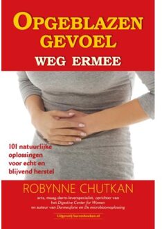 Succesboeken Opgeblazen gevoel: weg ermee - Boek Robynne Chutkan (949266500X)