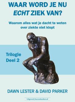 Succesboeken Waar Word Je Nu Echt Ziek Van? / 2 - David Parker