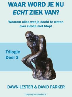 Succesboeken Waar Word Je Nu Echt Ziek Van? / 3 - David Parker