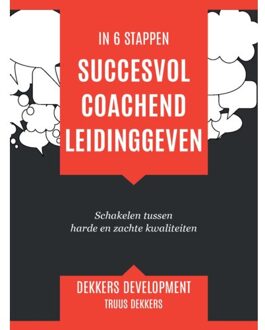 Succesvol Coachend Leidinggeven - Truus Dekkers