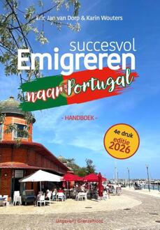 Succesvol Emigreren Naar Portugal - Eric Jan van Dorp