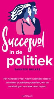 Succesvol in de politiek -  Sanneke Nulkes (ISBN: 9789461266392)