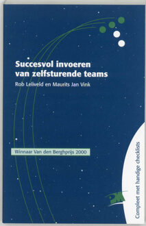 Succesvol invoeren van zelfsturende teams - Boek R. Leliveld (9024414490)