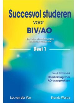 Succesvol studeren voor BIV/AO / 1 - Boek L. van der Ven (9075043104)