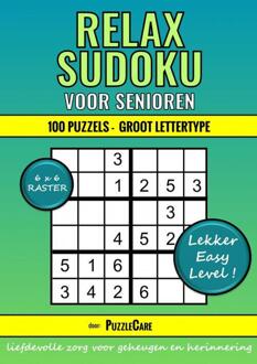 Sudoku Relax Voor Senioren 6x6 Raster - 100 Puzzels Groot Lettertype - Lekker Easy Level! - Puzzle Care