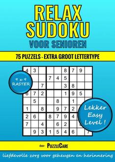 Sudoku Relax Voor Senioren 9x9 Raster - 75 Puzzels Extra Groot Lettertype - Lekker Easy Level! - Puzzle Care