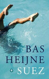 Suez - eBook Bas Heijne (9023469933)