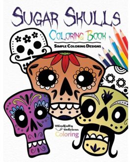 Sugar Skulls Coloring Book - Mindfully Delicious Coloring