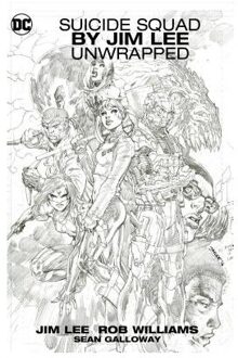 Suicide Squad by Jim Lee Unwrapped