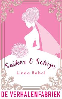 Suiker & schijn -  Linda Babel (ISBN: 9789461099860)