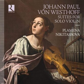 Suites For Solo Violin - J.p. Von Westhoff