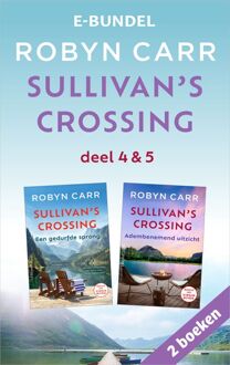 Sullivan's Crossing deel 4 & 5 -  Robyn Carr (ISBN: 9789402771374)