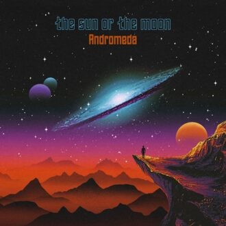Sun Andromeda - The Sun Or The Moon