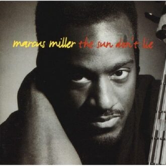 Sun Don't Lie - Marcus Miller