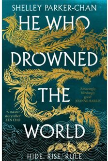 Sun He Who Drowned The World - The Radiant Emperor - Shelley Parker-Chan