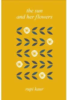 Sun & Her Flowers - Kaur, Rupi - 000
