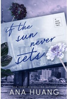 Sun If The Sun Never Sets - Ana Huang
