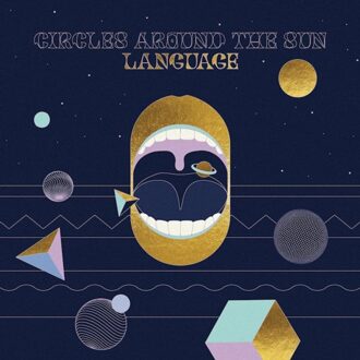 Sun Language - Circles Around The Sun