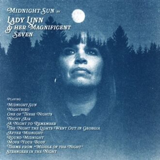 Sun Midnight Sun - Lady Linn & Her Magnificent Seve
