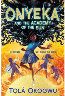 Sun Onyeka And The Academy Of The Sun - Onyeka - Tola Okogwu