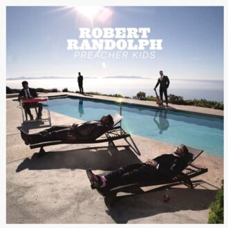 Sun Preacher Kids - Robert Randolph