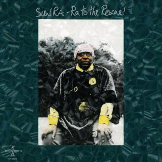 Sun Ra To The Rescue - Sun Ra