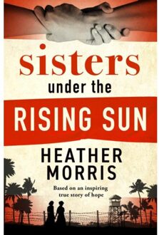Sun Sisters Under The Rising Sun - Heather Morris