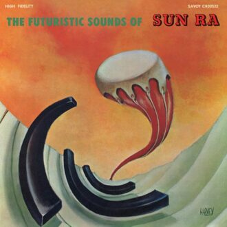 Sun The Futuristic Sounds Of Sun Ra - Sun Ra