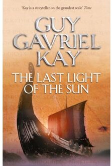 Sun The Last Light Of The Sun - Guy Gavriel Kay