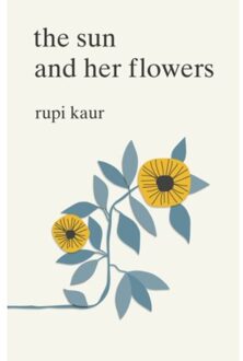 Sun The Sun and Her Flowers - Boek Rupi Kaur (1471165825)