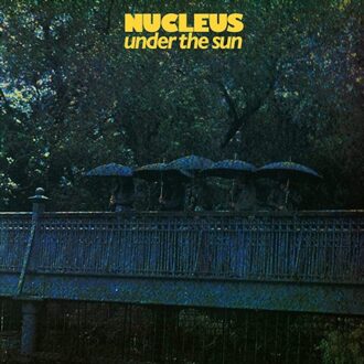 Sun Under The Sun - Nucleus