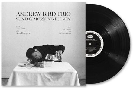 Sunday Morning Put-On - Andrew Bird Trio
