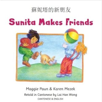 Sunita Makes Friends Cantonese And English - Paun, Maggie