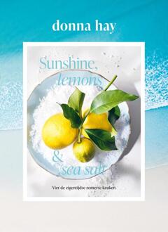 Sunshine, lemons & seasalt -  Donna Hay (ISBN: 9789000404445)