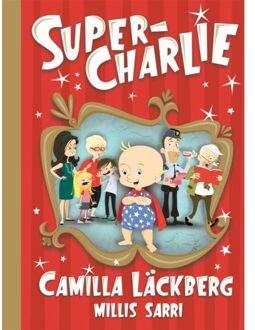 Super-Charlie - Super-Charlie - Camilla Läckberg