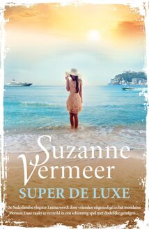 Super de luxe - eBook Suzanne Vermeer (9044976419)