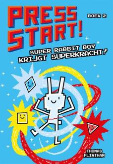 Super Rabbit Boy Krijgt Superkracht - Press Start! - Thomas Flintham