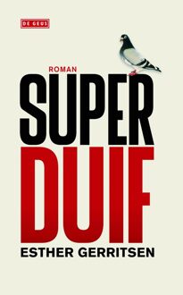 Superduif - eBook Esther Gerritsen (9044519808)