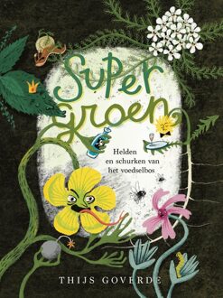 Supergroen - Thijs Goverde - ebook