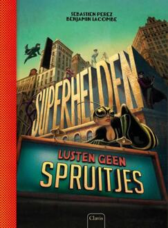 Superhelden lusten geen spruitjes - Boek Sébastien Perez (9044826301)