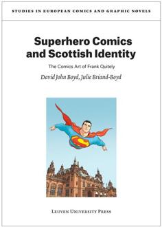 Superhero Comics and Scottish Identity -  David John Boyd, Julie Briand-Boyd (ISBN: 9789461666536)