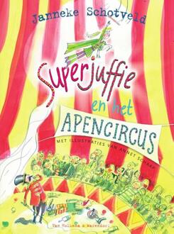 Superjuffie En Het Apencircus - Superjuffie