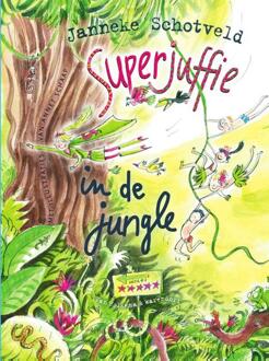 Superjuffie in de jungle - Boek Janneke Schotveld (9000343771)